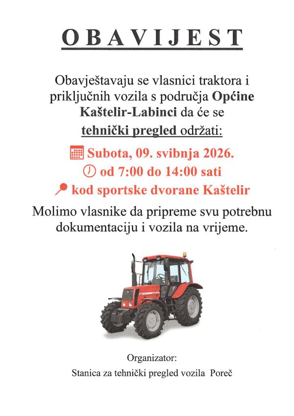 TEHNIČKI PREGLED ZA TRAKTORE - U SUBOTU  09.05.2026. GODINE - KOD SPORTSKE DVORANE